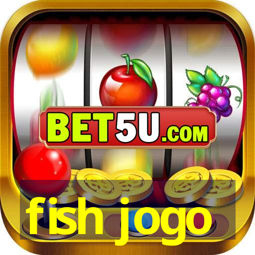 fish jogo